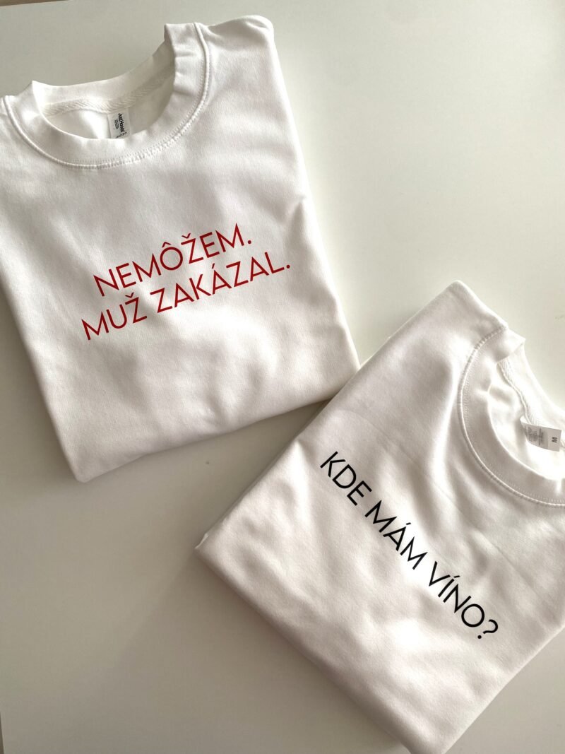 SALE - Basic mikina Nemôžem. Muž zakázal. (Veľ. M)